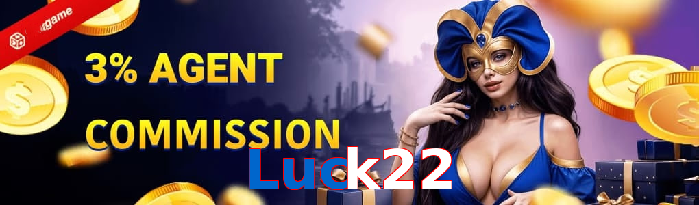 Luck22